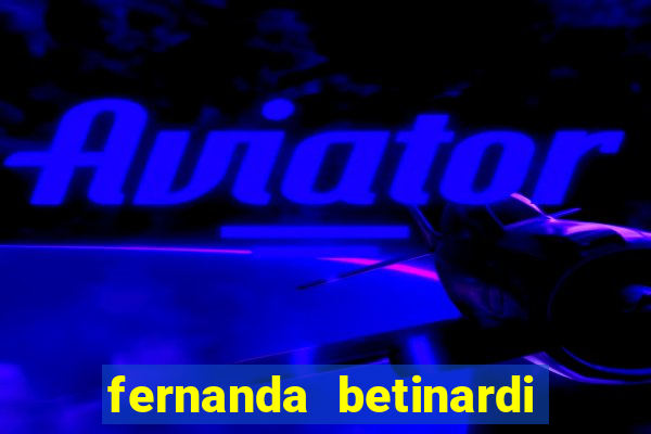 fernanda betinardi only fans